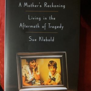 A Mother's Reckoning by Sue Klebold